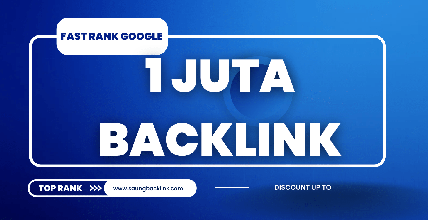 1.000.000 Backlink PBN Kontekstual DA 35 - 70